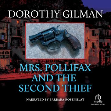 Mrs. Pollifax and the Second Thief - Dorothy Gilman