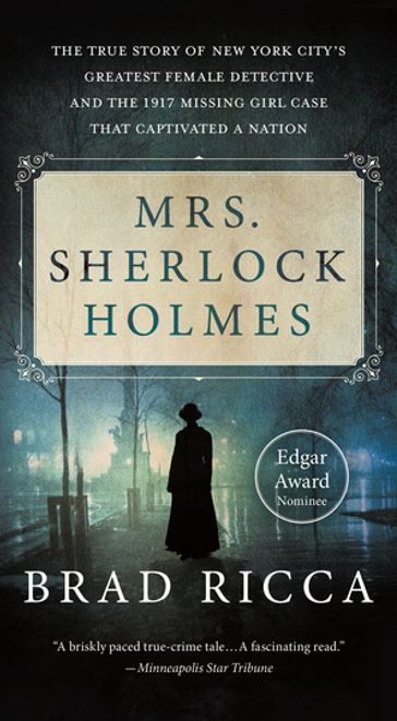 Mrs. Sherlock Holmes - Brad Ricca