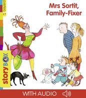 Mrs Sortit, Family-Fixer