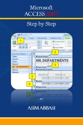 Ms Access 2007: Step by Step