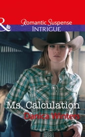 Ms. Calculation (Mystery Christmas, Book 1) (Mills & Boon Intrigue)