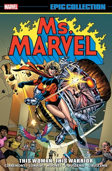 Ms. Marvel Epic Collection - Chris Claremont