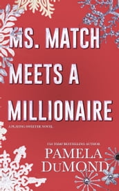 Ms. Match Meets a Millionaire