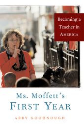 Ms. Moffett s First Year