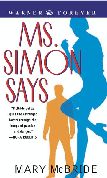 Ms. Simon Says - Mary McBride