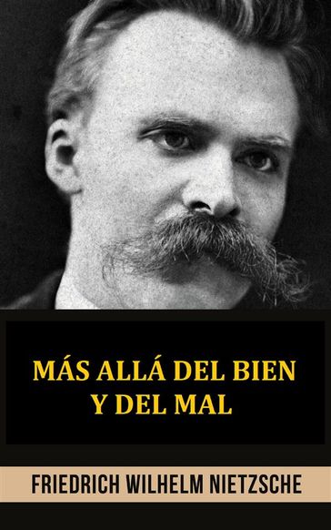 Más allá del bien y del mal (Traducido) - Friedrich Wilhelm Nietzsche