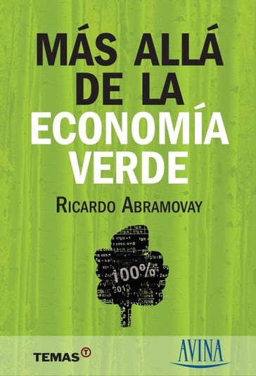 Más allá de la economía verde - Ricardo Abramovay