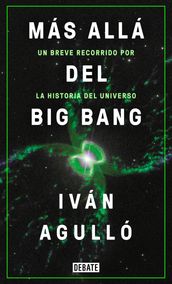 Más allá del Big Bang