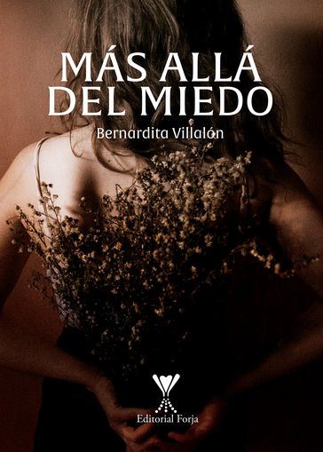 Más allá del miedo - Bernardita Villalón