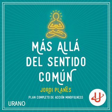 Más allá del sentido común - Jordi Planas