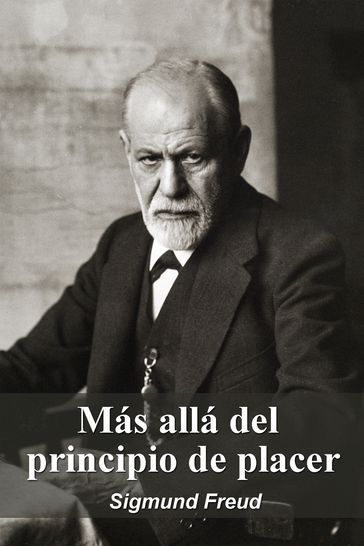 Más allá del principio de placer - Freud Sigmund