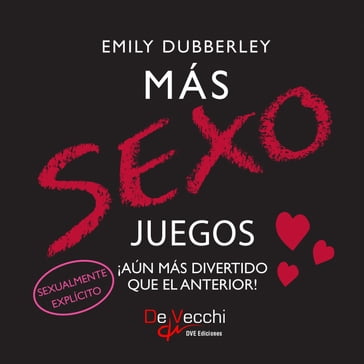 Más sexo juegos. ¡Aún más divertido que el anterior! - Emily Dubberley