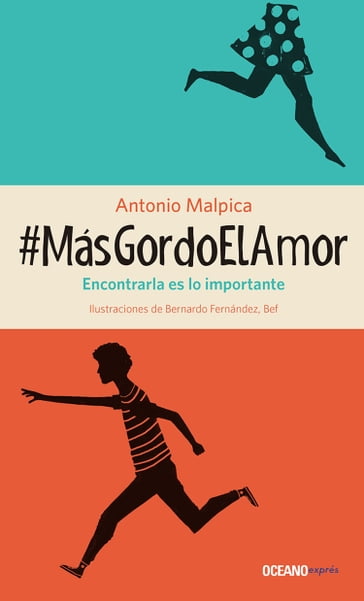 #MásGordoElAmor - Antonio Malpica