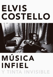 Música infiel y tinta invisible