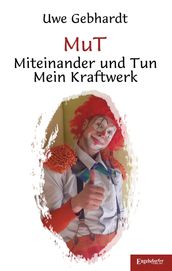 MuT Miteinander und Tun