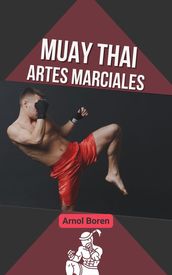 Muay thai, artes marciales