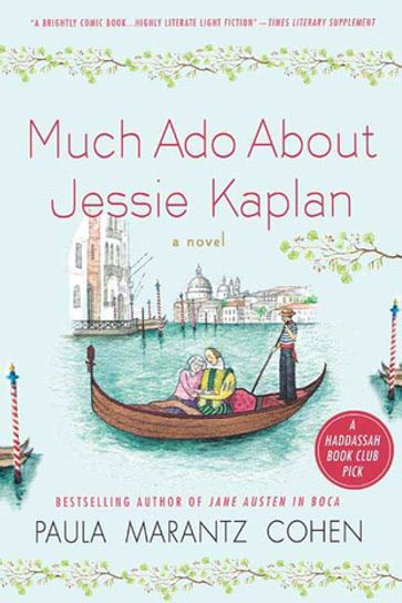 Much Ado About Jessie Kaplan - Paula Marantz Cohen