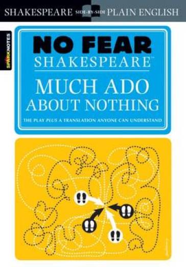 Much Ado About Nothing (No Fear Shakespeare) - SparkNotes - SparkNotes