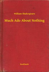 Much Ado About Nothing