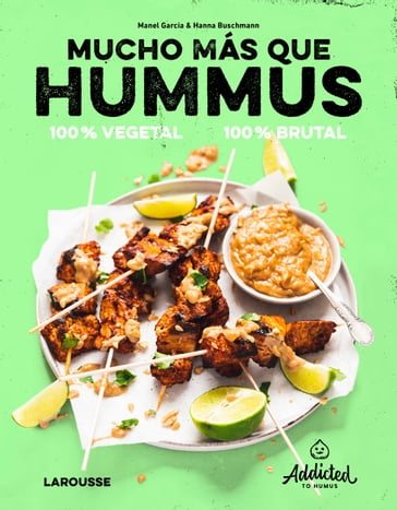 Mucho más que hummus. 100% vegetal - Hanna Buschmann - Manel Garcia