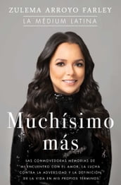 Muchísimo más (So Much More Spanish Edition)