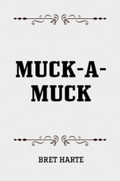 Muck-A-Muck