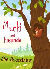 Mucki und Freunde - Die Bootsfahrt