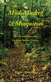 Mud, Muskeg & Mosquitoes