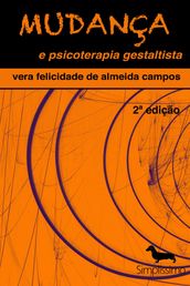 Mudança e psicoterapia gestaltista