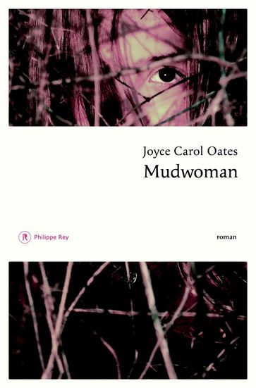 Mudwoman - Joyce Carol Oates