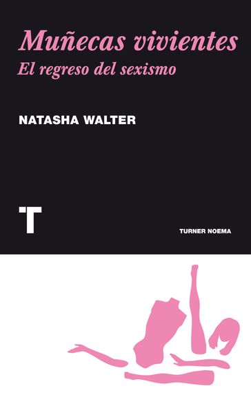 Muñecas vivientes - Natasha Walter