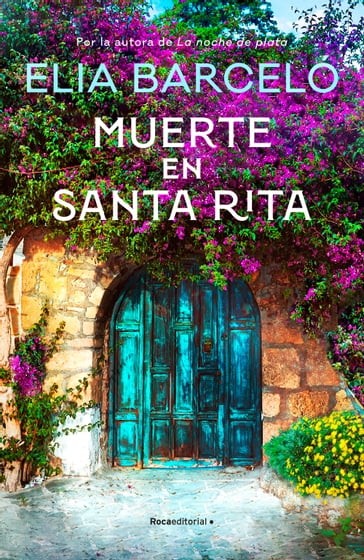 Muerte en Santa Rita (Muerte en Santa Rita 1) - Elia Barceló