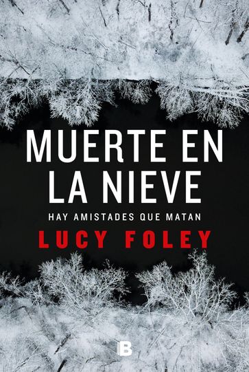 Muerte en la nieve - Lucy Foley