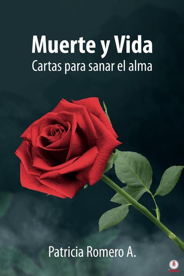 Muerte y Vida - Patricia Romero A.