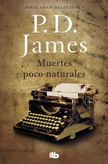 Muertes poco naturales (Adam Dalgliesh 3) - P.D. James