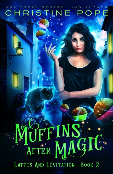 Muffins After Magic - Christine Pope