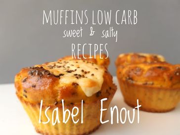 Muffins low carb - Maria Isabel Enout