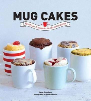 Mug Cakes - Lene Knudsen