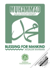 Muhammad: Blessing for Mankind