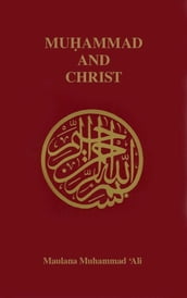 Muhammad and Christ