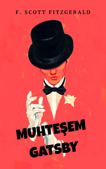 Muhteem Gatsby - F. Scott Fitzgerald