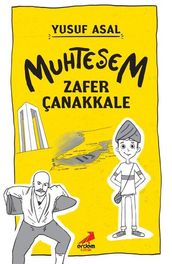 Muhteem Zafer Çanakkale