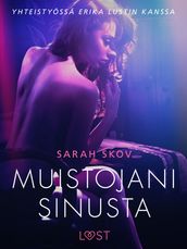 Muistojani sinusta - erottinen novelli