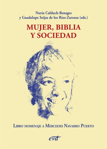 Mujer, Biblia y sociedad - Nuria Calduch-Benages - Guadalupe Seijas de los Ríos-Zarzosa