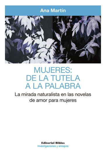 Mujeres: de la tutela a la palabra - ANA MARTIN