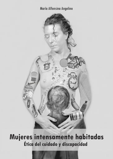 Mujeres intensamente habitadas - María Alfonsina Angelino