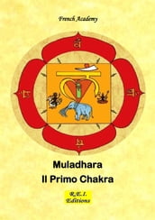 Muladhara - Il Primo Chakra