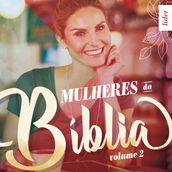 Mulheres da Bíblia - Volume 2 Líder