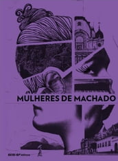 Mulheres de Machado