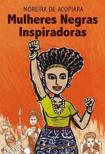 Mulheres negras inspiradoras - Moreira de Acopiara